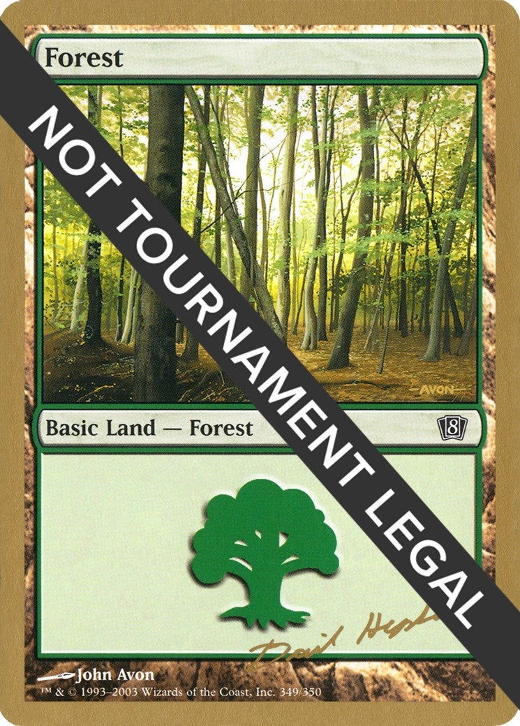 Forest (349) - 2003 Dave Humpherys (8ED) (WCD)