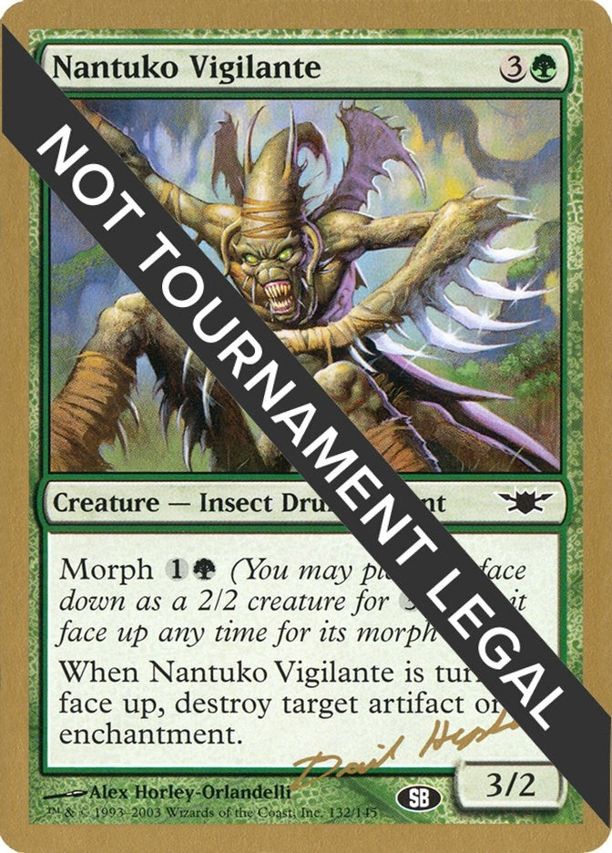 Nantuko Vigilante - 2003 Dave Humpherys (LGN) (SB) (WCD)