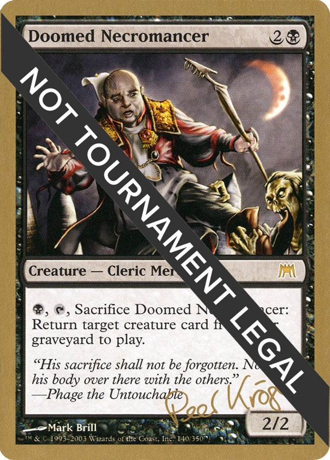 Doomed Necromancer - 2003 Peer Kroger (ONS) (WCD)