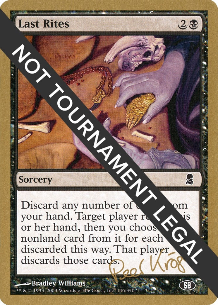 Last Rites - 2003 Peer Kroger (ODY) (SB) (WCD)