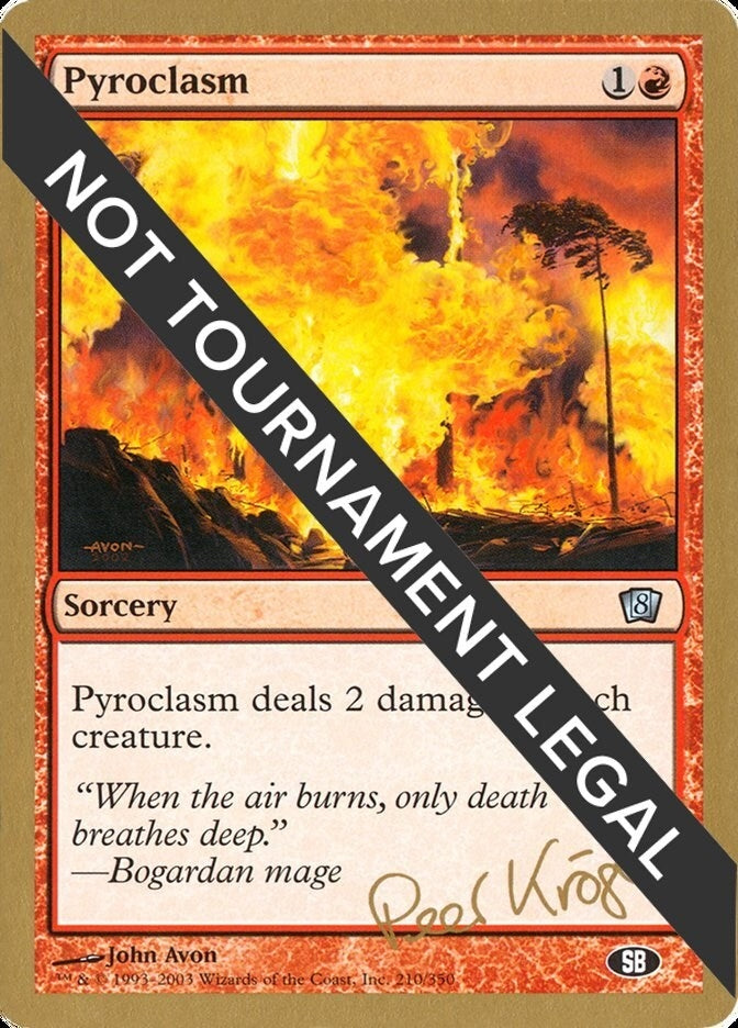Pyroclasm - 2003 Peer Kroger (8ED) (SB) (WCD)