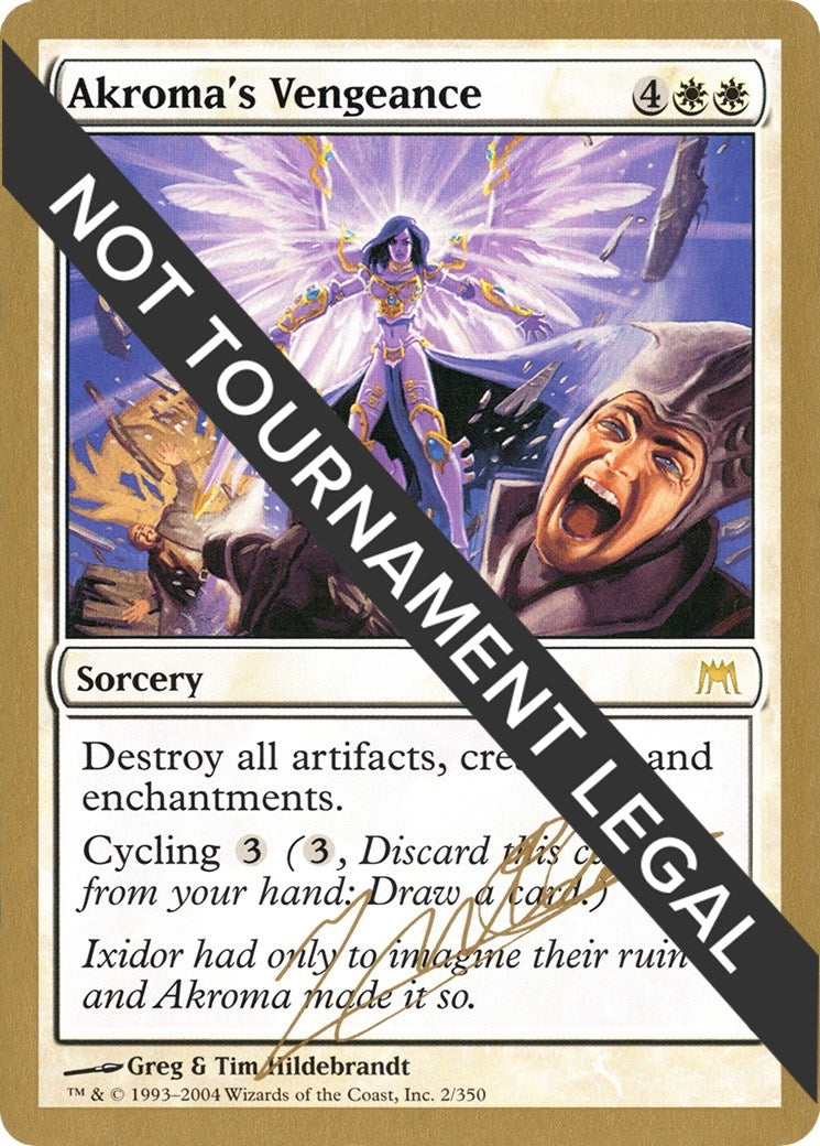 Akroma's Vengeance - 2004 Julien Nuijten (ONS) (WCD)