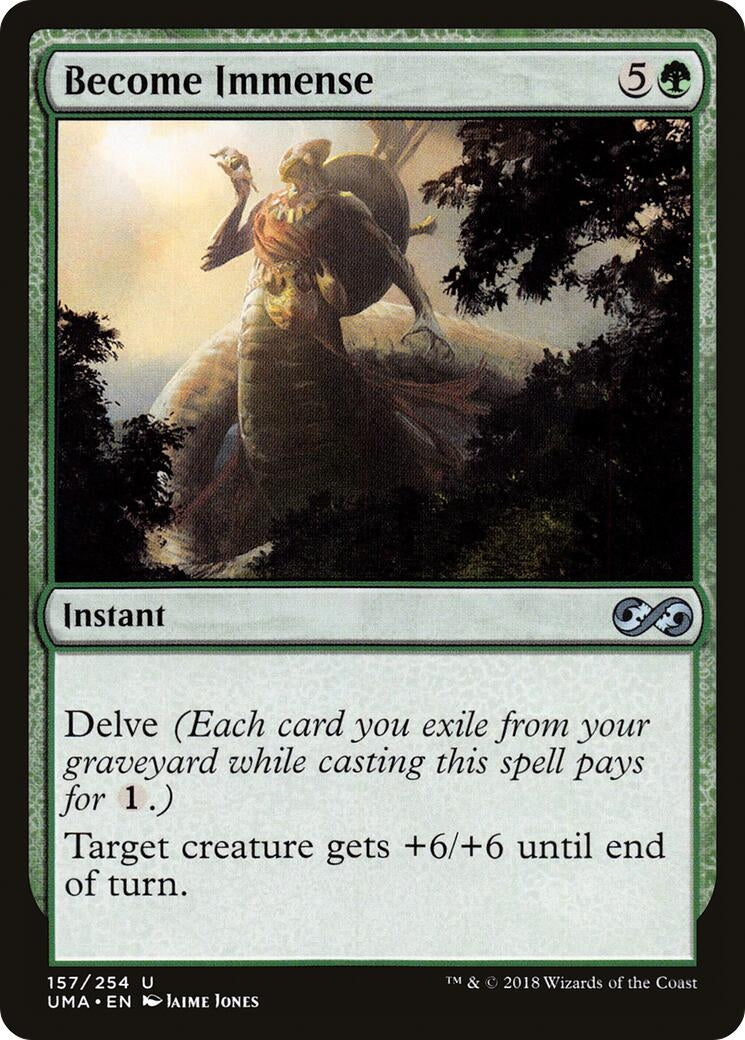Image for Become Immense (157) (UMA) - Magic: The Gathering