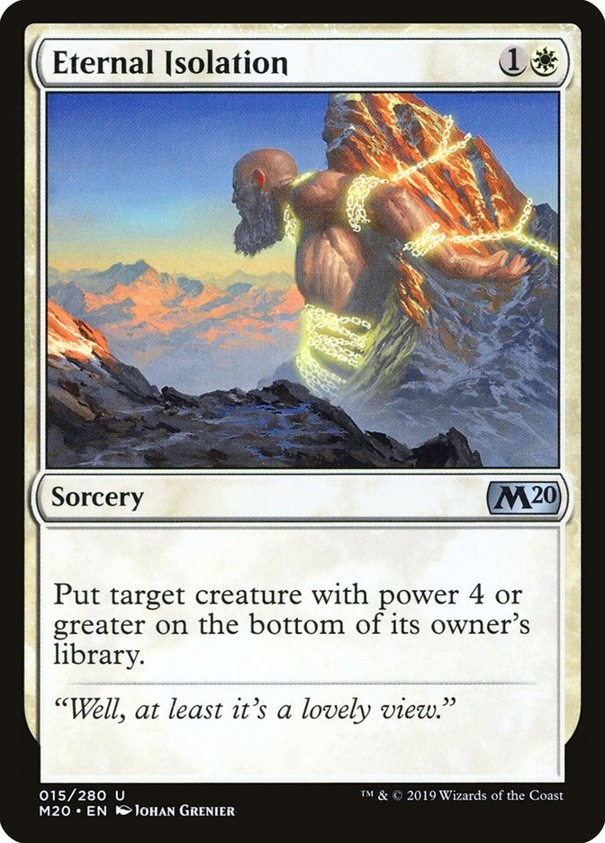 Image for Eternal Isolation (15) (M20) - Magic: The Gathering