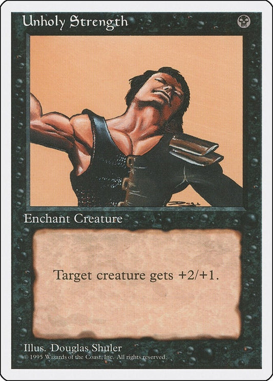 Image for Unholy Strength (4ED) - Magic: The Gathering