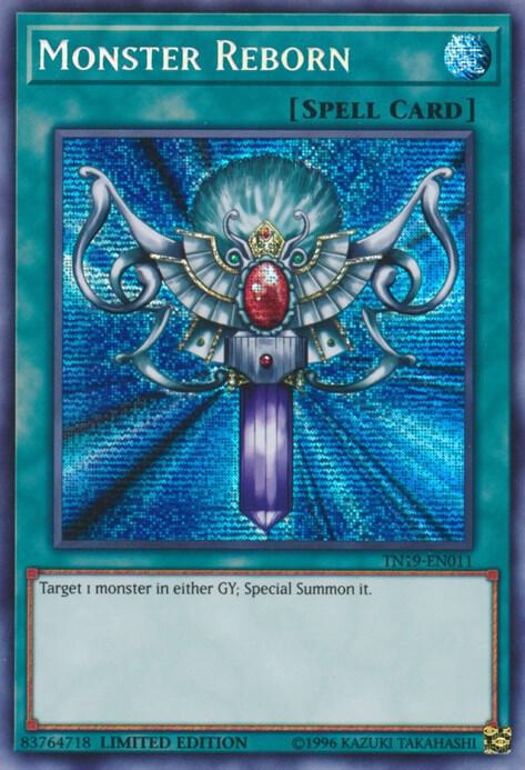 Monster Reborn (TN19-EN011) (CT16)