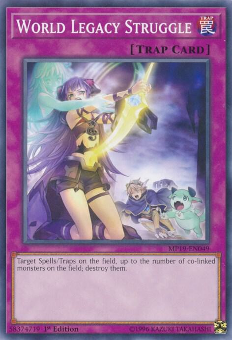 World Legacy Struggle (MP19-EN049) (MP19)