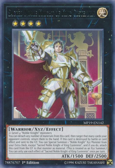 Sacred Noble Knight of King Custennin (MP19-EN142) (MP19)
