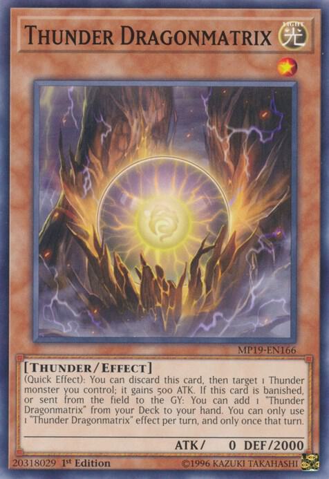 Thunder Dragonmatrix (MP19-EN166) (MP19)