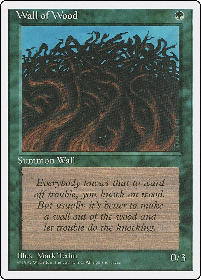 Wall of Wood (4ED)