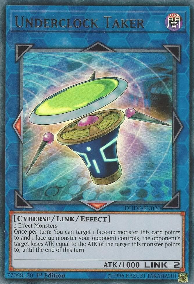 Underclock Taker (DUDE-EN020) (DUDE)