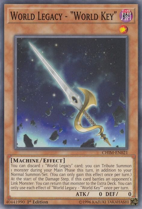 World Legacy - "World Key" (CHIM-EN021) (CHIM)