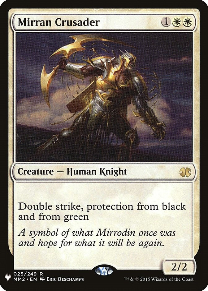 Mirran Crusader (025/249) (LIST)
