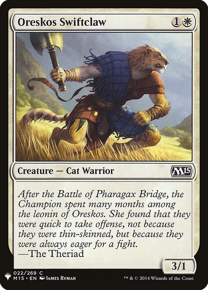 Oreskos Swiftclaw (22) (LIST)
