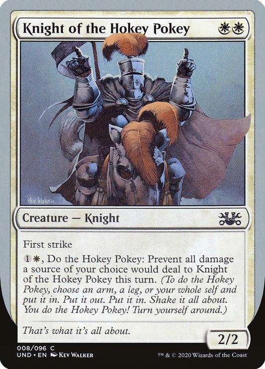 Image for Knight of the Hokey Pokey (8) (UND) - Magic: The Gathering