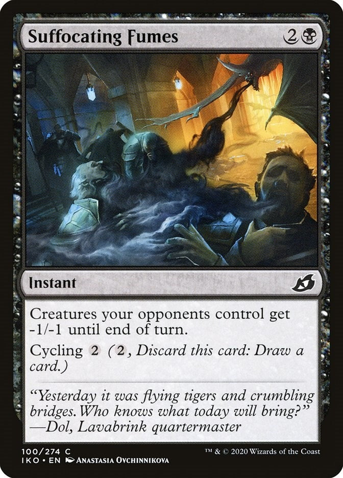 Image for Suffocating Fumes (100) (IKO) - Magic: The Gathering