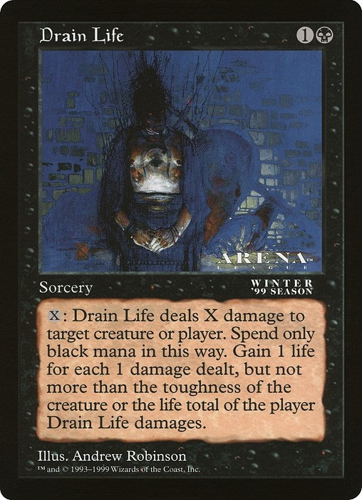 Image for Drain Life (Arena League) (OVER) - Magic: The Gathering
