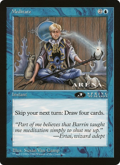 Image for Meditate (3rd Place) (Arena League) (OVER) - Magic: The Gathering