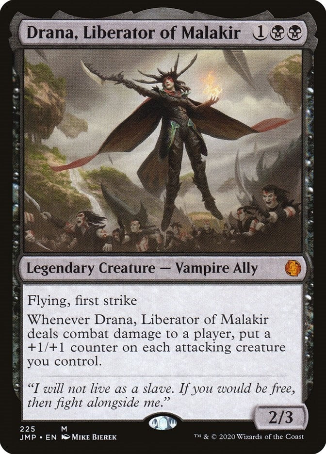 Drana, Liberator of Malakir (225) (JMP)