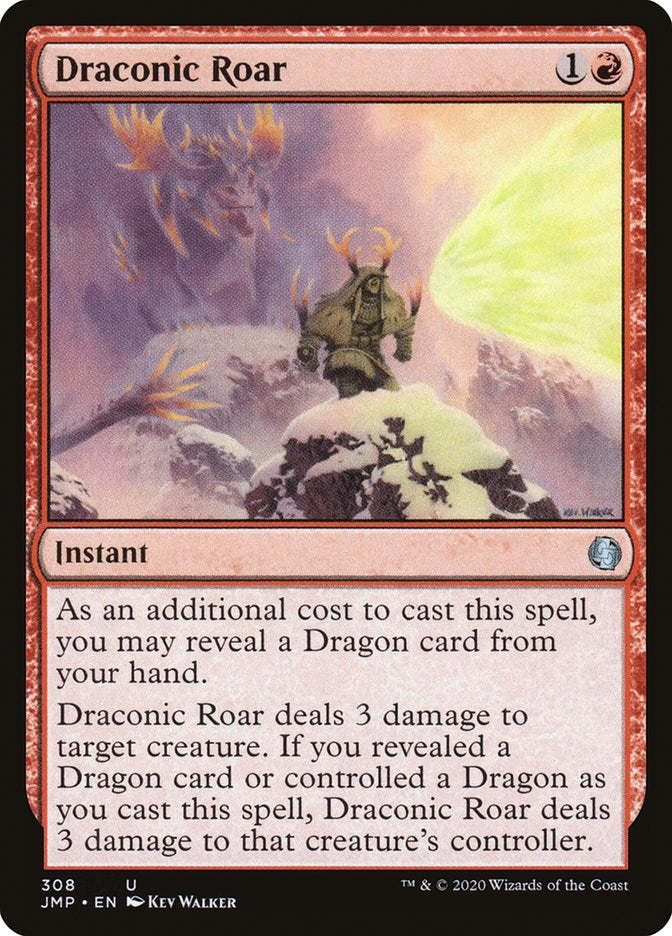 Draconic Roar (308) (JMP)
