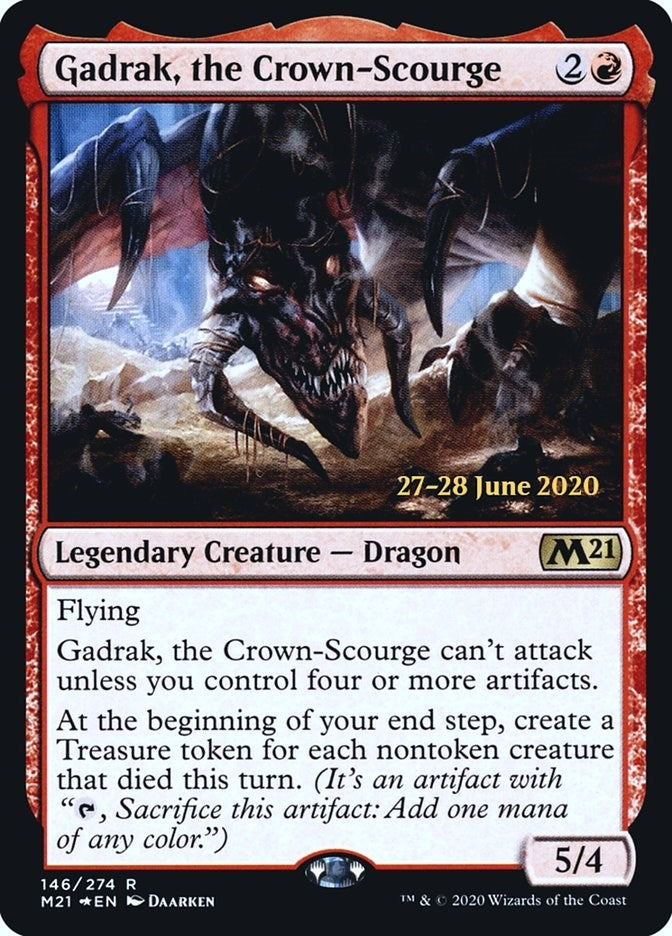 Gadrak, the Crown-Scourge (146) (PRE)