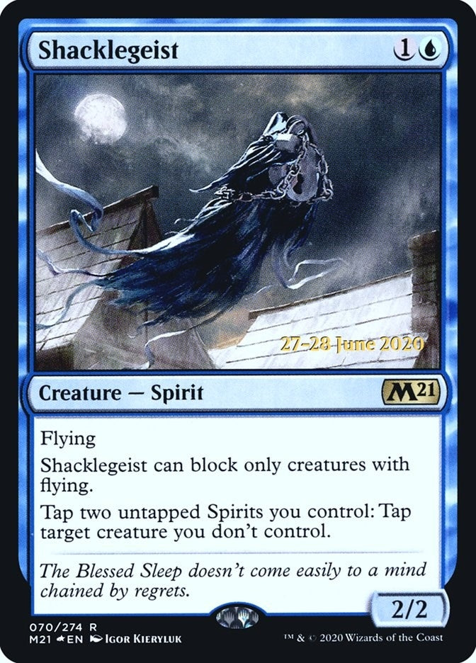 Shacklegeist (70) (PRE)