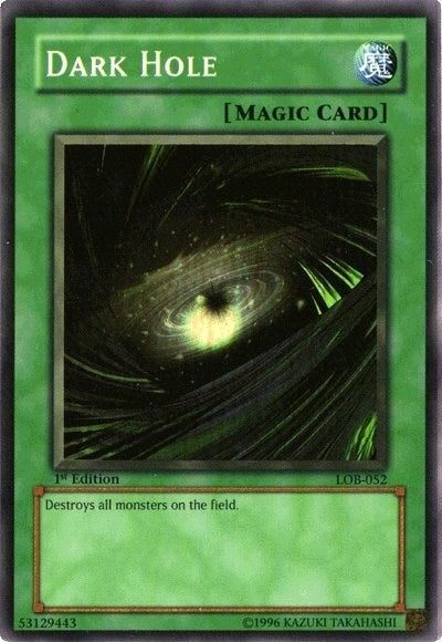 Dark Hole (Magic) (LOB-052) (LOB)