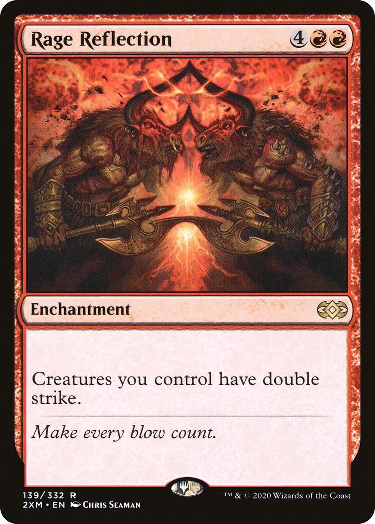 Rage Reflection (139) (2XM)