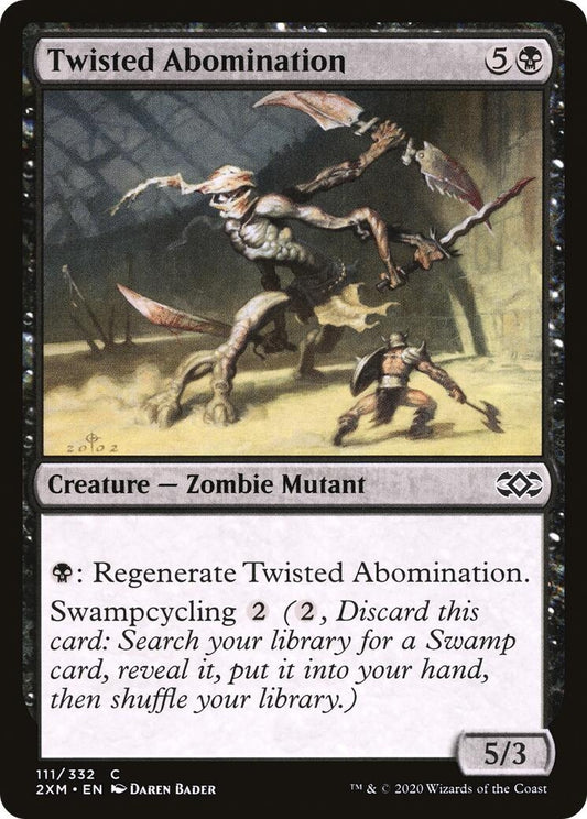 Twisted Abomination (111) (2XM)