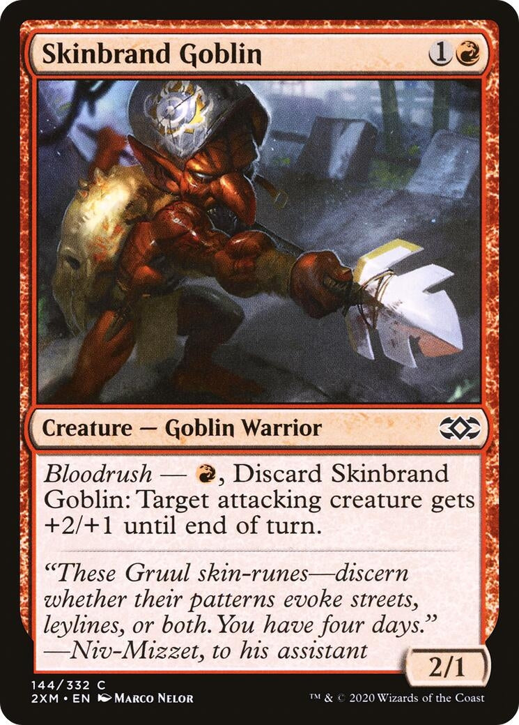 Skinbrand Goblin (144) (2XM)