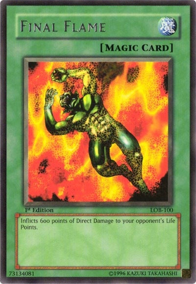 Final Flame (LOB-100) (LOB)