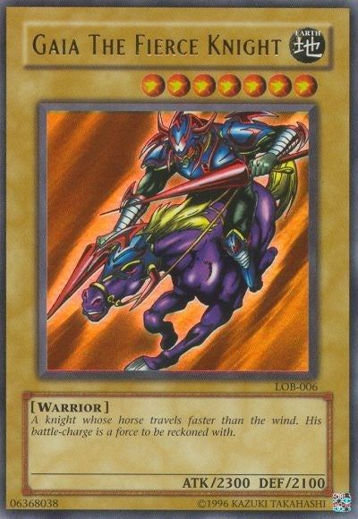 Gaia The Fierce Knight (LOB-006) (LOB)