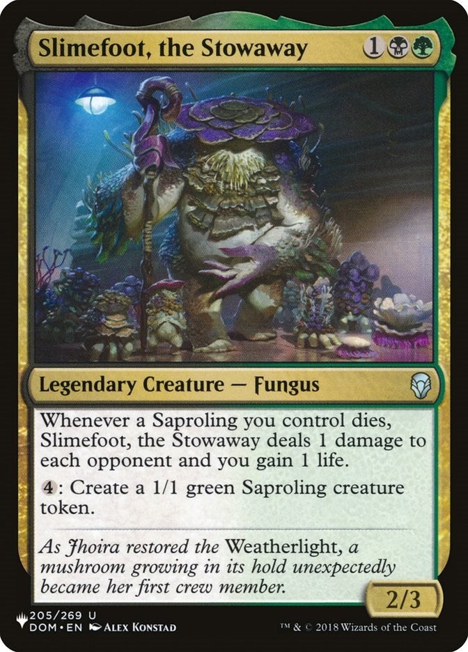 Slimefoot, the Stowaway (205/269) (LIST)