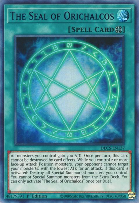 The Seal of Orichalcos (Blue) (DLCS-EN137) (DLCS)