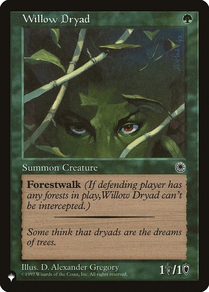 Willow Dryad (LIST)