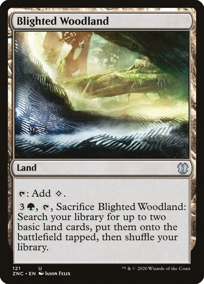 Blighted Woodland (121) (ZNC)
