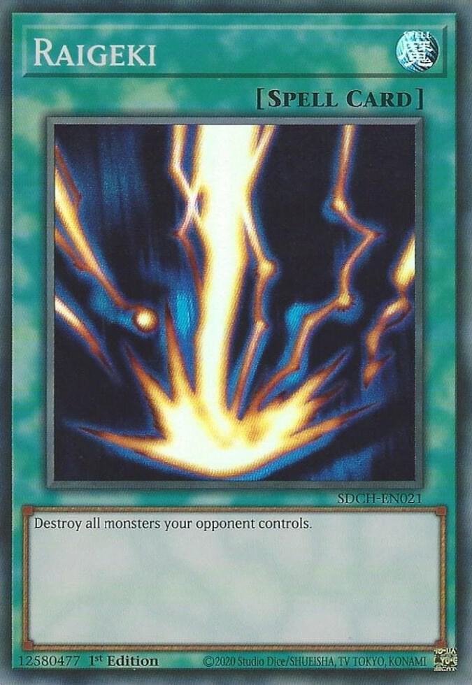 Raigeki (SDCH-EN021) (SDCH)