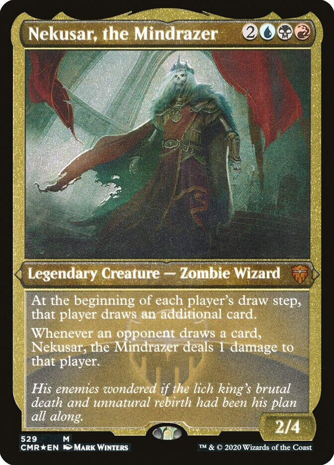 Nekusar, the Mindrazer (Foil Etched) (529) (CMR)