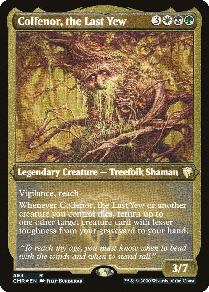 Colfenor, the Last Yew (Foil Etched) (594) (CMR)
