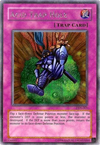 Acid Trap Hole (Dark Duel Stories) (DDS-005) (VDP)
