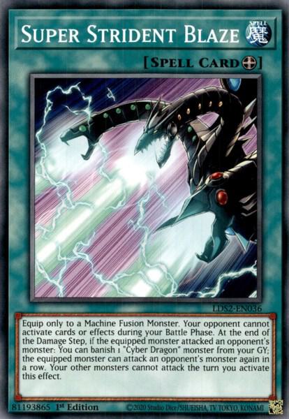 Super Strident Blaze (LDS2-EN036) (LDS2)