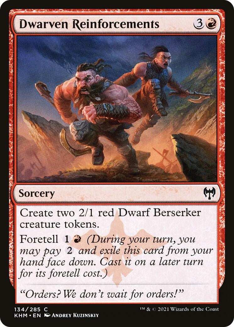 Dwarven Reinforcements (134) (KHM)