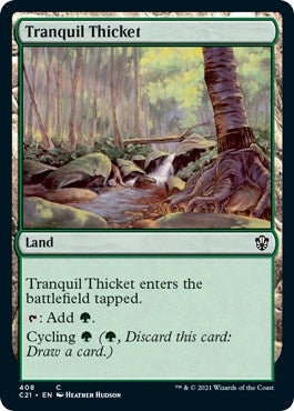 Tranquil Thicket (408) (C21)