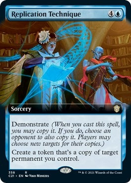 Replication Technique (Extended Art) (358) (C21)