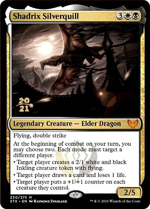 Shadrix Silverquill (230) (PRE)
