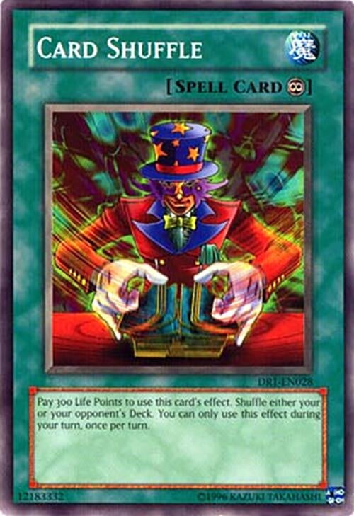 Card Shuffle (DR1-EN028) (DR1)