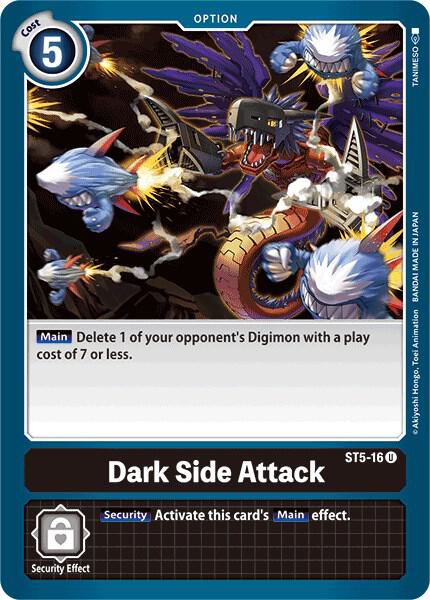 Dark Side Attack (ST5-16 U) (ST-5)