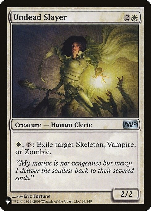 Undead Slayer (37/249) (LIST)