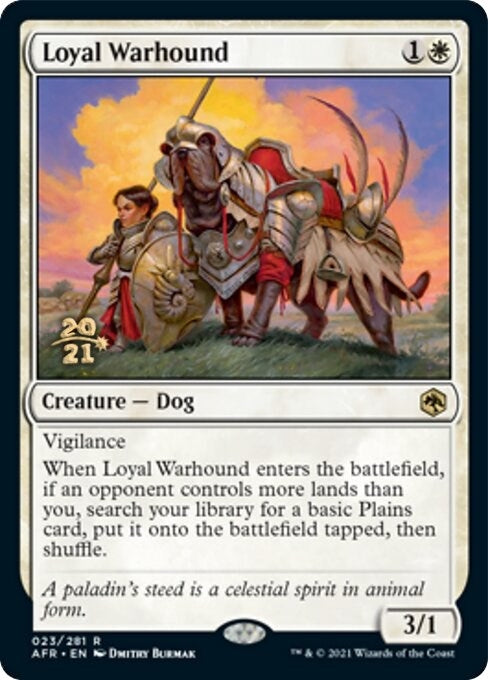 Loyal Warhound (23) (PRE)