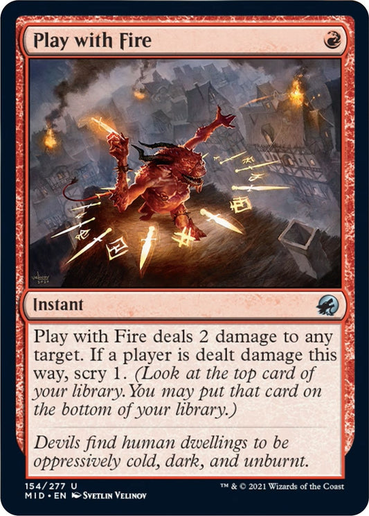 Image for Play with Fire (154) (MID) - Magic: The Gathering